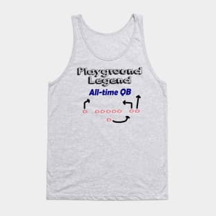 Playground Legend - All-Time QB Tank Top